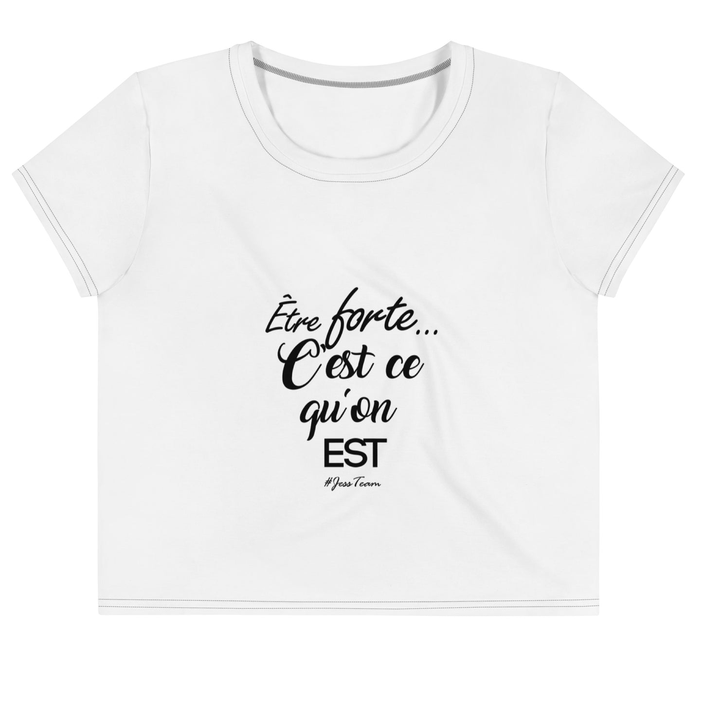 Crop-top "Être forte" – Féminine, libre, puissante