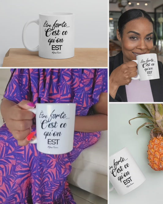 Mug épuré avec phrase "Être forte" – Inspiration au quotidien